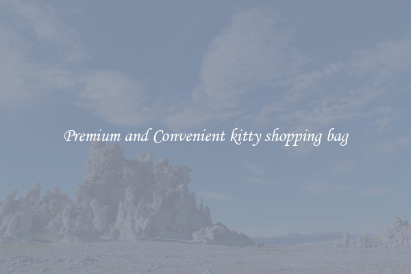 Premium and Convenient kitty shopping bag